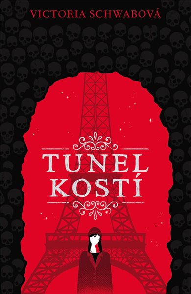 Tunel kostí (Cassidy Blake 2) - Schwabová Victoria