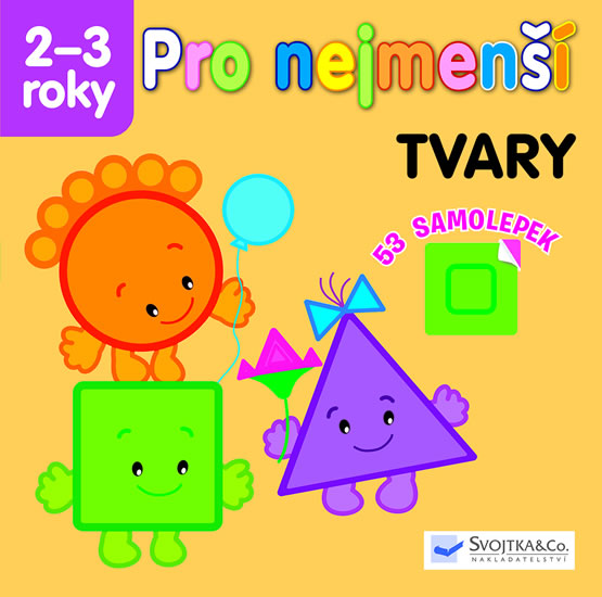 Tvary - Pro nejmenší - neuveden