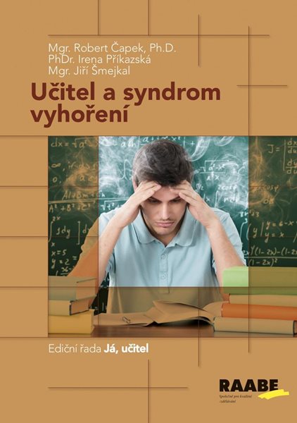 Učitel a syndrom vyhoření - Čapek Robert