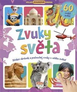 Velká zvuková kniha - Zvuky světa - neuveden