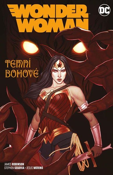 Wonder Woman 8 - Temní bohové - Robinson James