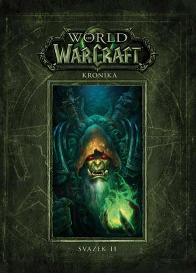 World of WarCraft - Kronika 2 - Brooks Robert