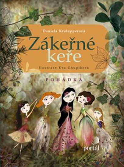 Zákeřné keře - Krolupperová Daniela