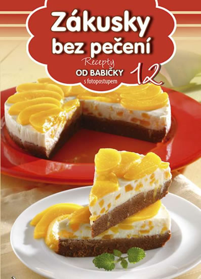 Zákusky bez pečení - neuveden