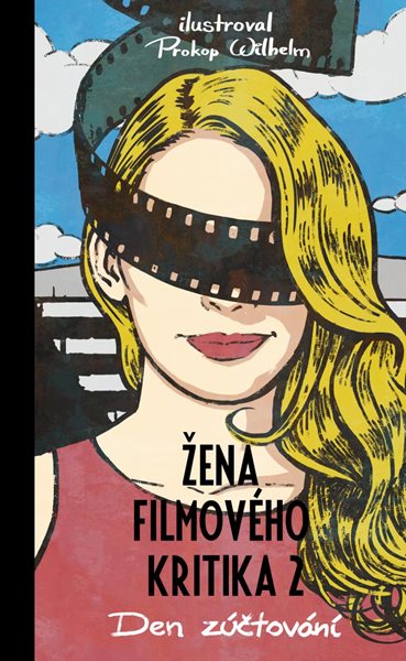 Žena filmového kritika: Den zúčtování - neuveden