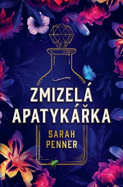 Zmizelá apatykářka - Penner Sarah