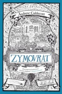 Zymovrat - Caldecott Andrew