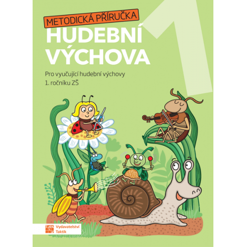 Hravá hudební výchova 1 – metodická příručka