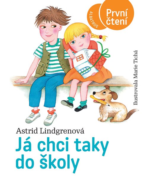 Já chci taky do školy - Astrid Lindgrenová - 160x195 mm