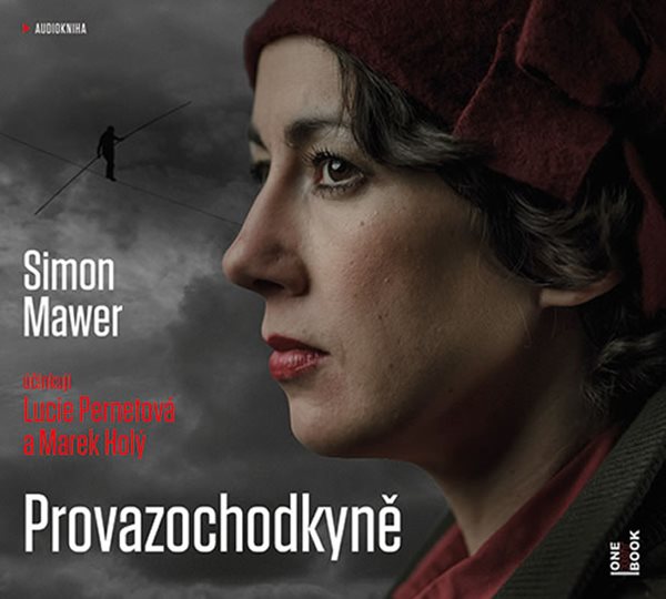 Provazochodkyně - CDmp3 (Čte Lucie Pernetová a Marek Holý) - Mawer Simon