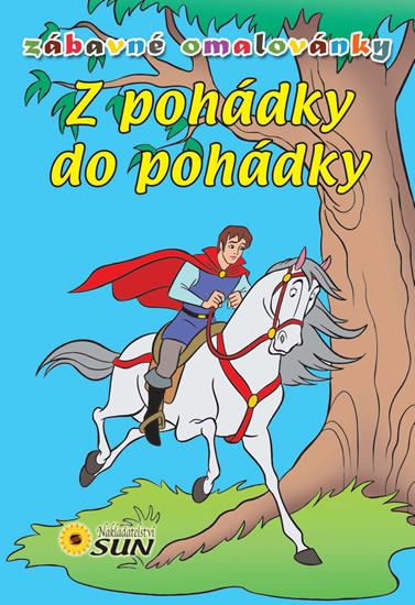 Z pohádky do pohádky - Zábavné omalovánky - neuveden - 15x21