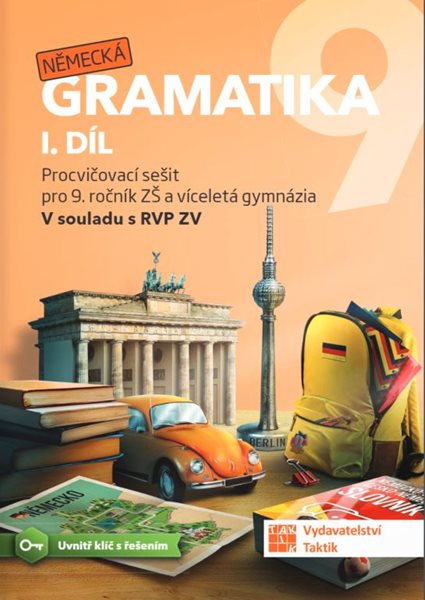 Německá gramatika 9 pro ZŠ – 1. díl - pracovní sešit