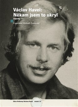 Václav Havel: Někam jsem to ukryl - Havel Václav