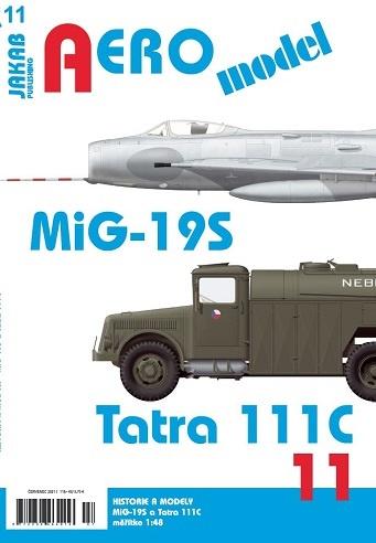 AEROmodel 11 - MiG-19S a Tatra 111C - neuveden