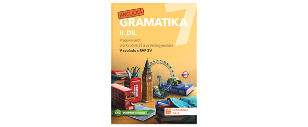 Anglická gramatika 7 - 2. díl - A5