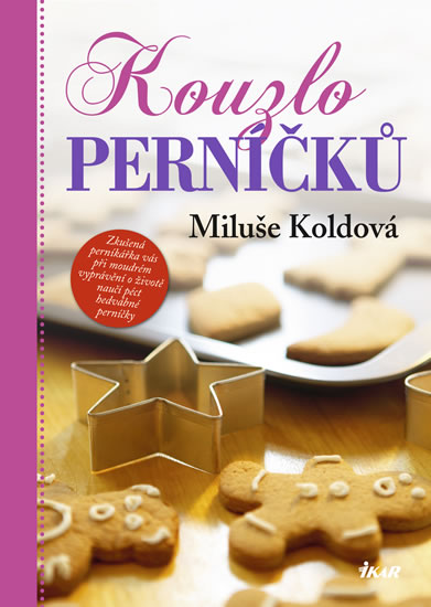 Kouzlo perníčků - Koldová Miluše - 15