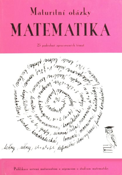 Matematika - maturitní otázky