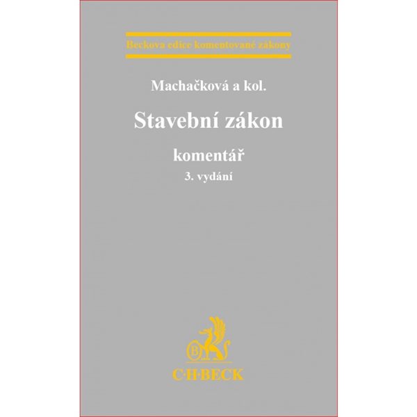 Stavební zákon - Machačková a kol.