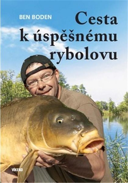 Cesta k úspěšnému rybolovu - Boden Ben