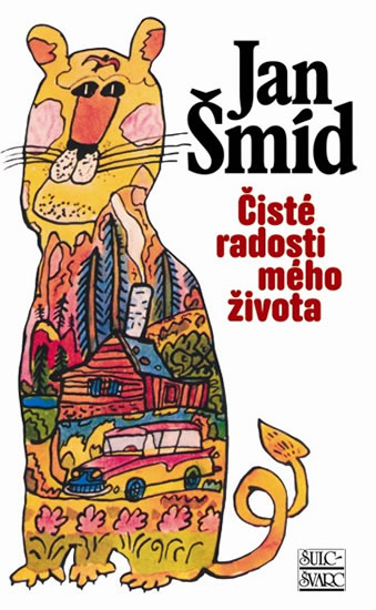 Čisté radosti mého života - Šmíd Jan - 13