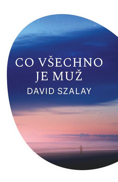 Co všechno je muž - Szalay David