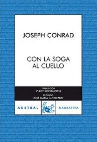 Con La Soga Al Cuello - Conrad Joseph