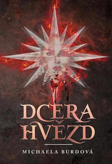 Dcera hvězd - Burdová Michaela