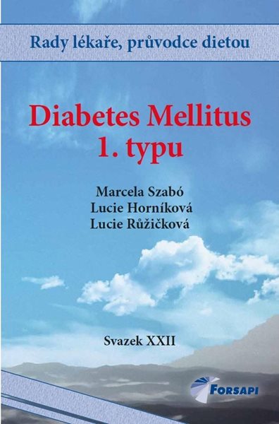 Diabetes Mellitus I. typu - Szabó Marcela