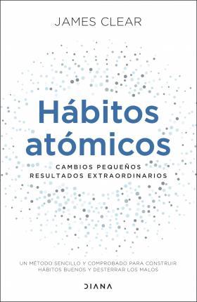 Habitos Atomicos - Clear James