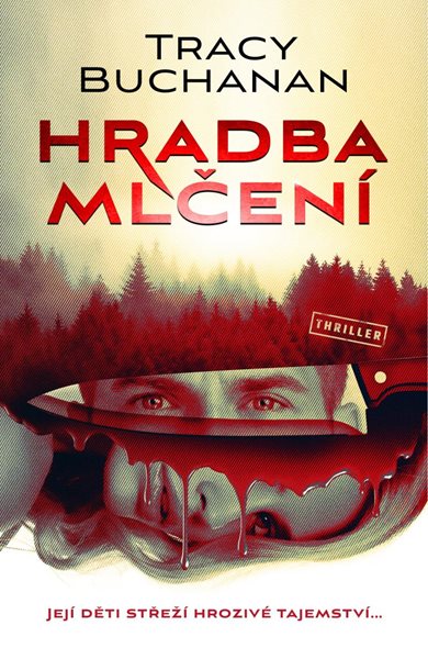 Hradba mlčení - Buchanan Tracy