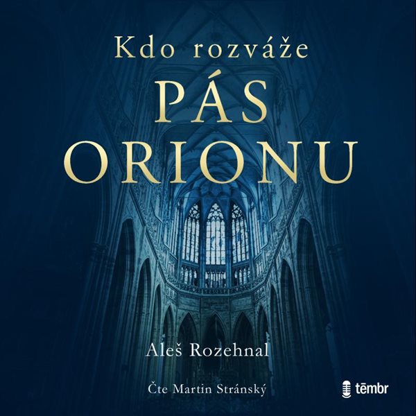 Kdo rozváže pás Orionu - audioknihovna - Rozehnal Aleš