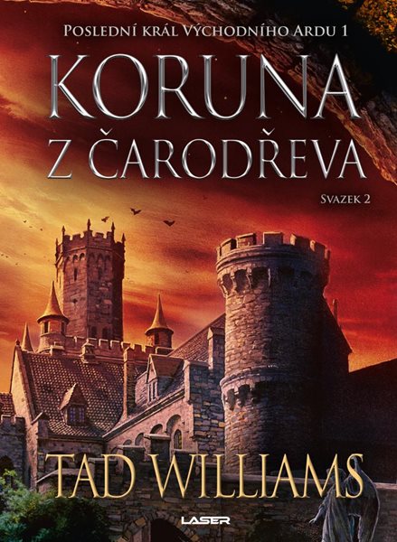 Koruna z čarodřeva - 2. svazek - Williams Tad