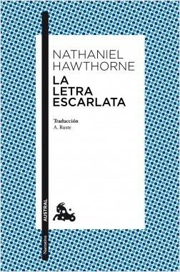 La letra escarlata - Hawthorne Nathaniel