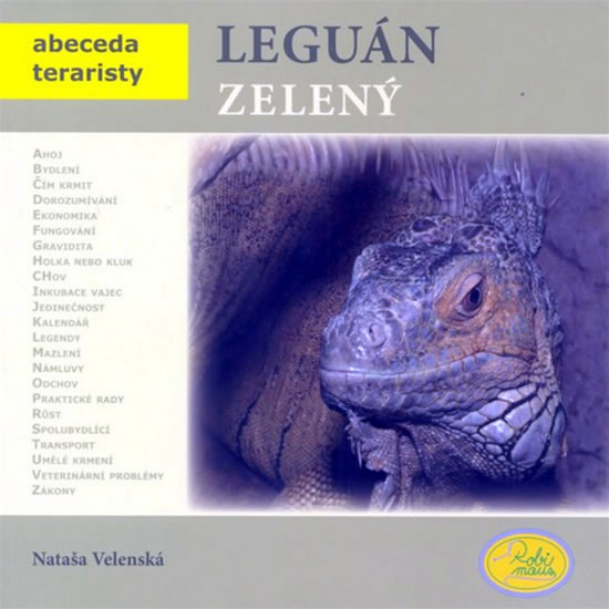 Leguán zelený - Abeceda teraristy - Velenská Nataša - 19x19