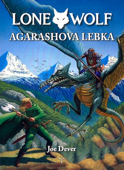 Lone Wolf: Agarashova lebka - Dever Joe