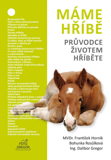 Máme hříbě - Průvodce životem hříběte - Horník František