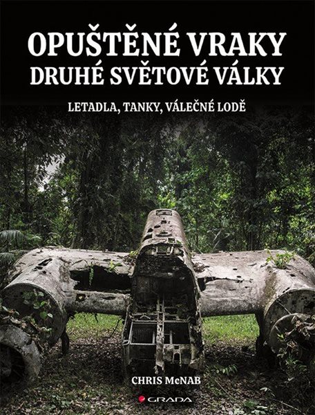 Opuštěné vraky druhé světové války - Letadla