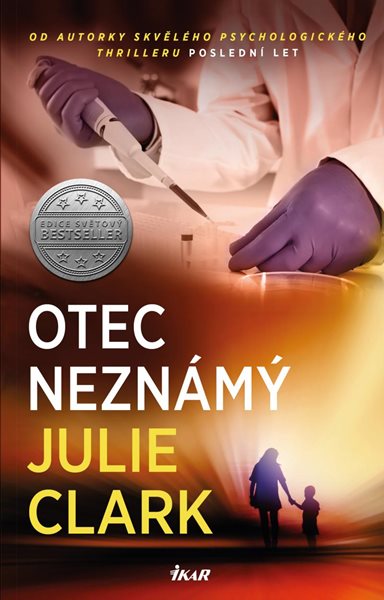 Otec neznámý - Clark Julie