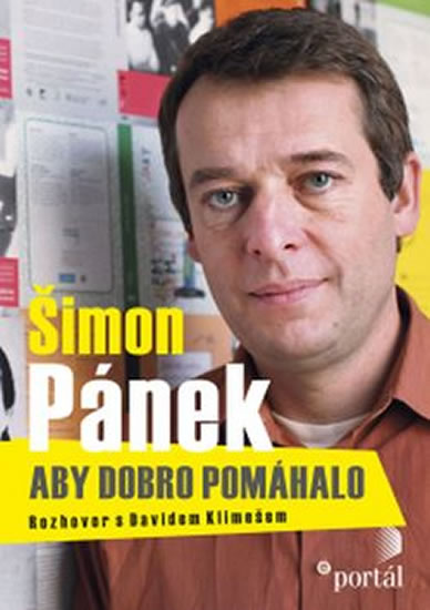 Pánek Šimon - Aby dobro neškodilo - Klimeš David