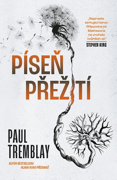 Píseň přežití - Tremblay Paul G.