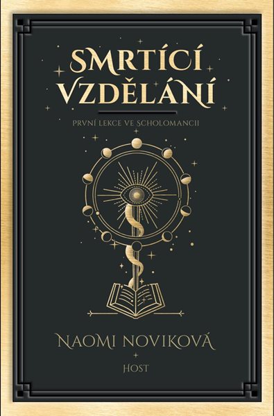 Smrtící vzdělání - Noviková Naomi