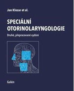 Speciální otorinolaryngologie - Klozar Jan