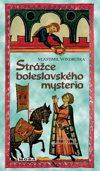 Strážce boleslavského mystéria - Vondruška Vlastimil