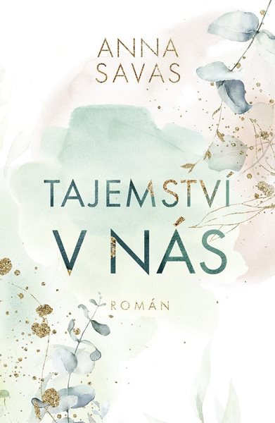 Tajemství v nás - Savas Anna