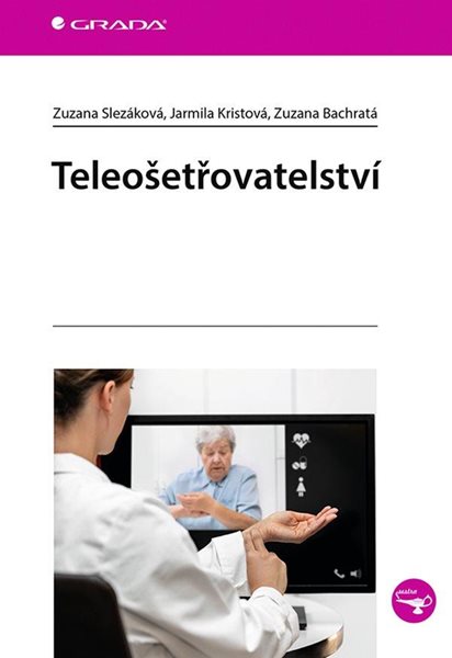 Teleošetřovatelství - Slezáková Zuzana