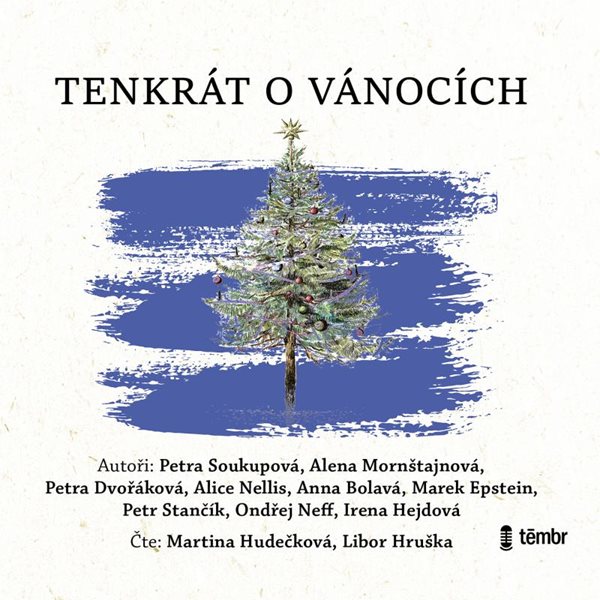 Tenkrát o Vánocích - audioknihovna - Alena Mornštajnová