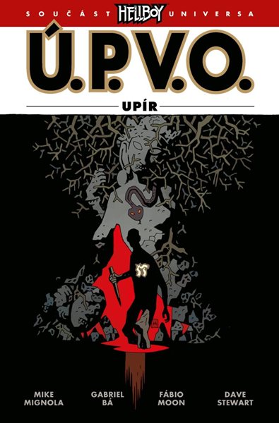 Ú.P.V.O. 16 - Upír - Mignola Mike a kolektiv