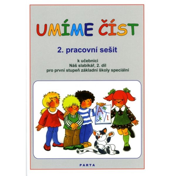 Umíme číst - pracovní sešit 2. díl k učebnici Náš slabikář 2 pro první stupeň základní školy speciál - Libuše Kubová