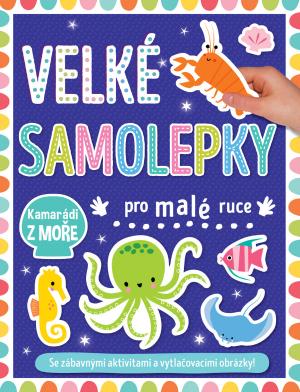 Velké samolepky pro malé ruce Kamarádi z moře - neuveden