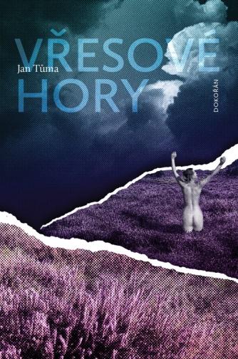 Vřesové hory - Tůma Jan